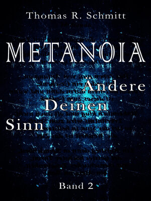 cover image of METANOIA--Ändere Deinen Sinn--Band 2